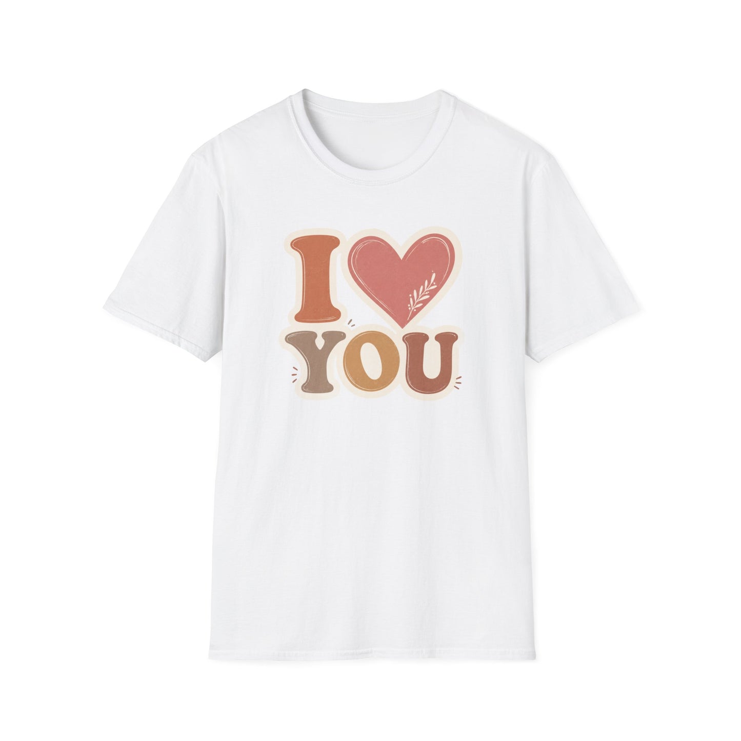 I Love You T Shirt
