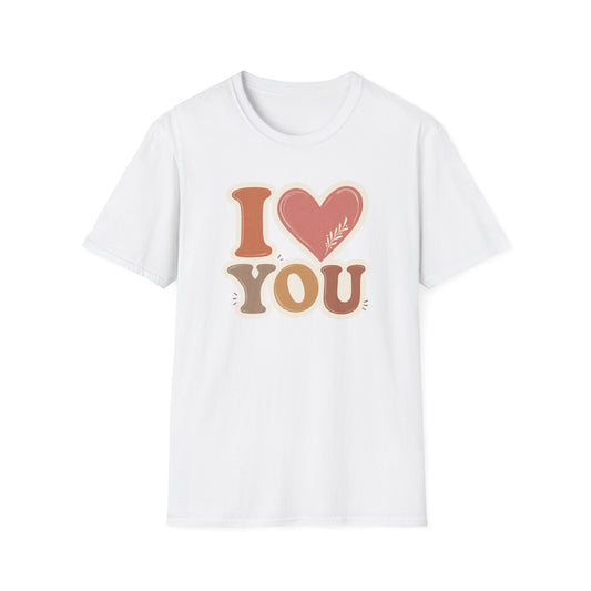 I Love You T Shirt