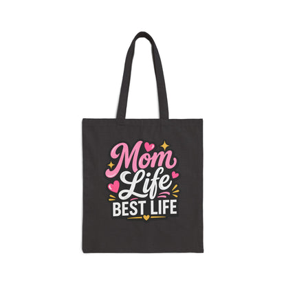 Mom Life Best Life Canvas Tote - Mother’s Day Gift Shopper Bag