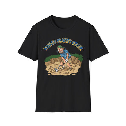 World's Okayest Golfer T Shirt