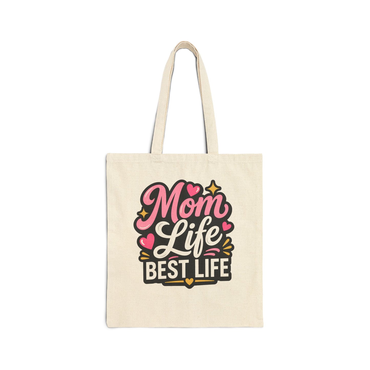 Mom Life Best Life Canvas Tote - Mother’s Day Gift Shopper Bag
