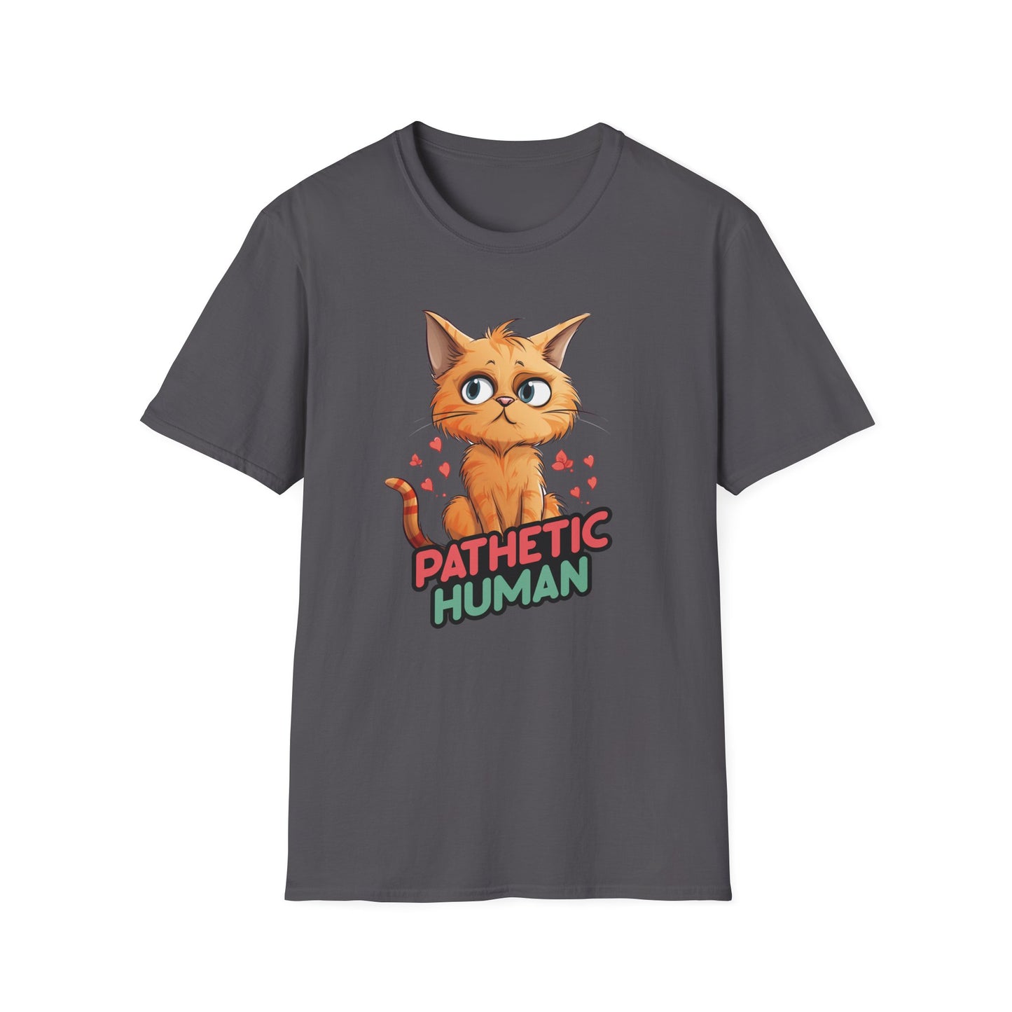 Pathetic Human Cat T Shirt