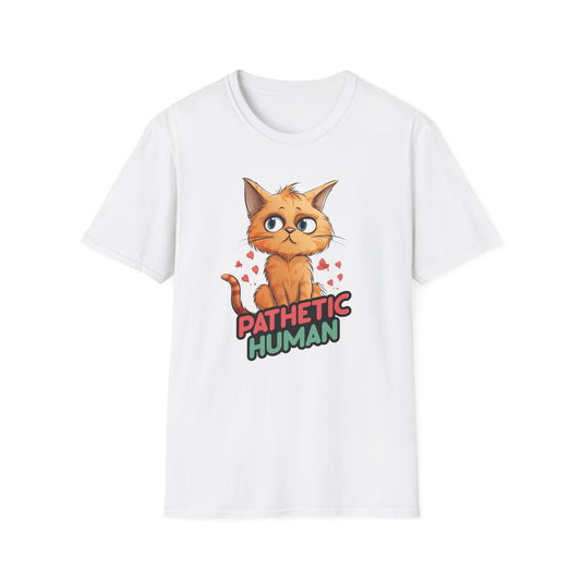 Pathetic Human Cat T Shirt