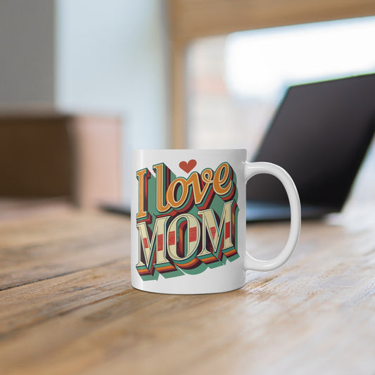 I Love Mom Retro 11 oz Mug