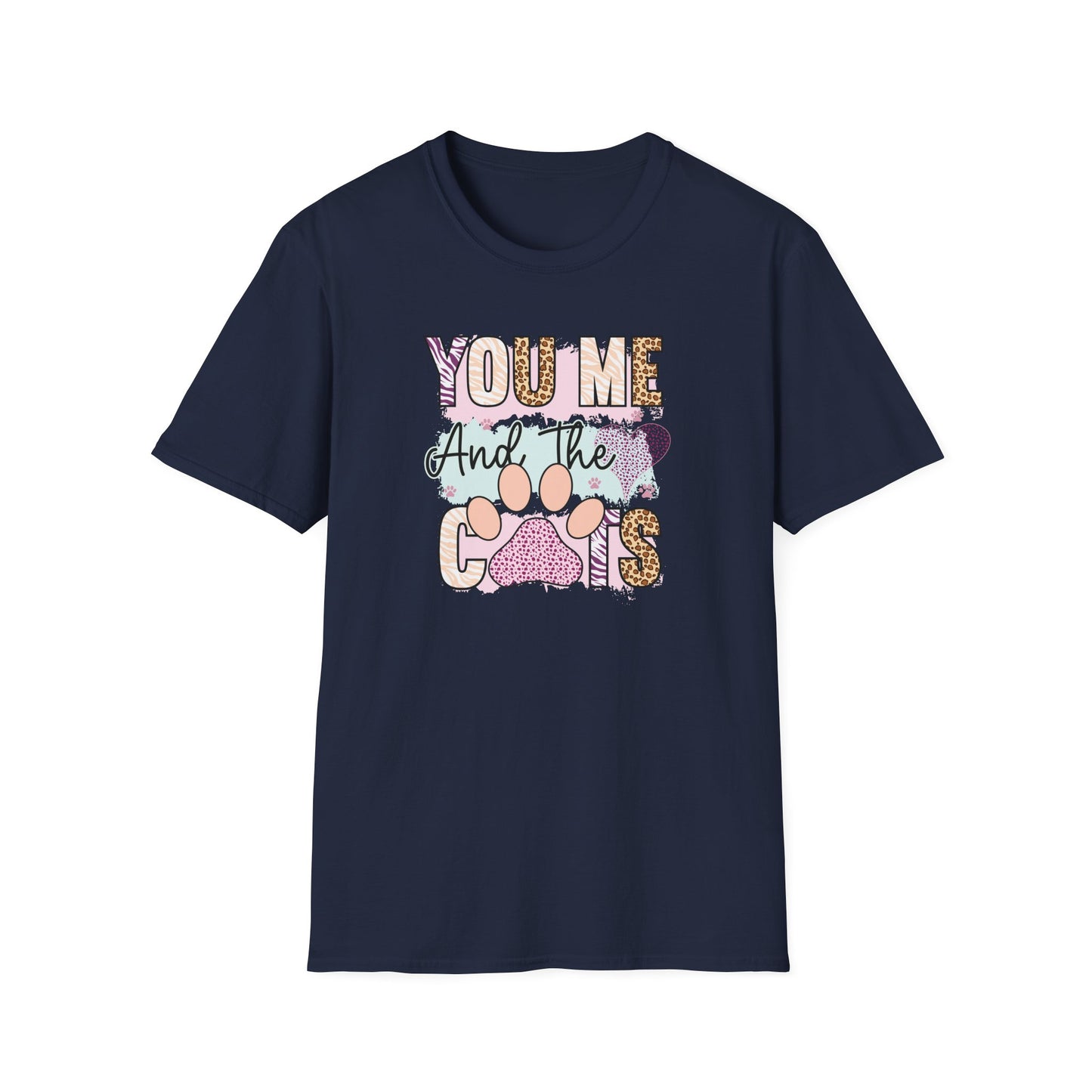 You Me and The Cats T Shirt