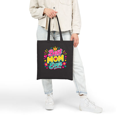 Best Mom Ever Tote