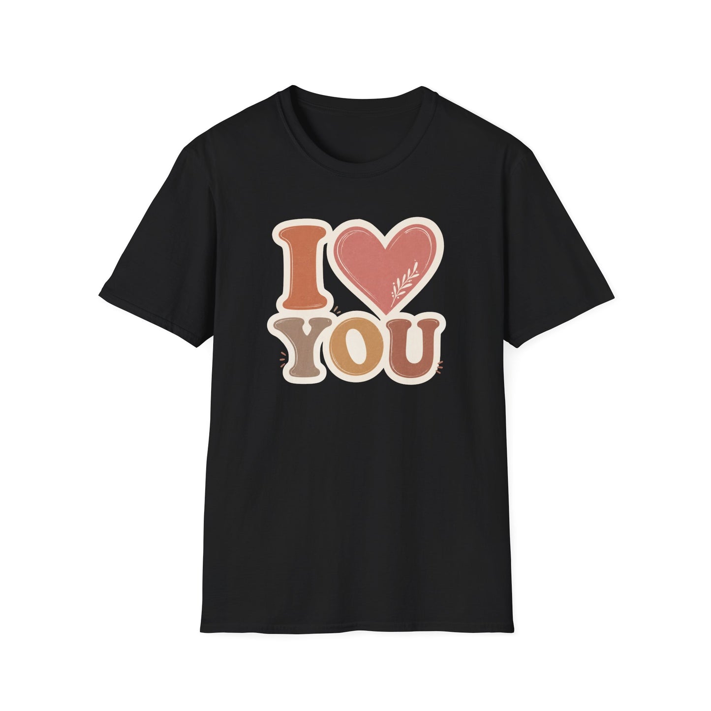 I Love You T Shirt