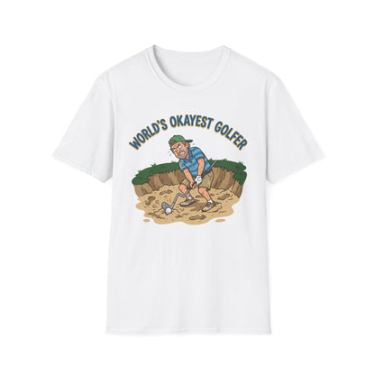 World's Okayest Golfer T Shirt
