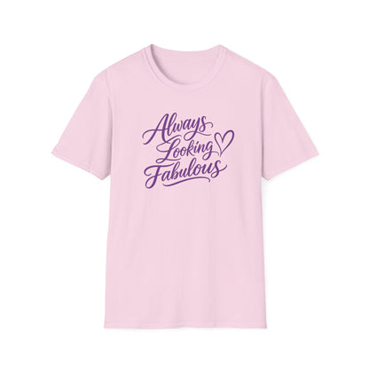 Looking Fabulous T Shirt