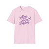 Looking Fabulous T Shirt
